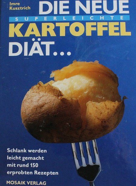 Libri: DIE NEUE KARTOFFELDIÄT – Usato da Schlatt TG venduto da annesbuecher