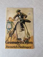 SJW Heft Nr 121 Aus Grossvaters Zeiten von Heinrich Hedinger