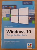 Windows 10 - 3 Bücher mit Total 2357 Seiten