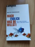 Buch Mach endlich was du willst Walter Zimmermann