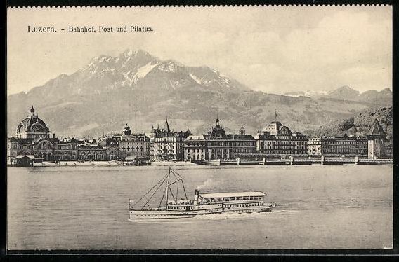 Ansichtskarten: AK Luzern, Bahnhof, Post und Pilatus – Gebraucht aus Berlin von bartko-reher