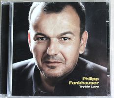 Philipp Fankhauser / Try my love