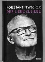 Konstantin Wecker - Der Liebe Zu Liebe