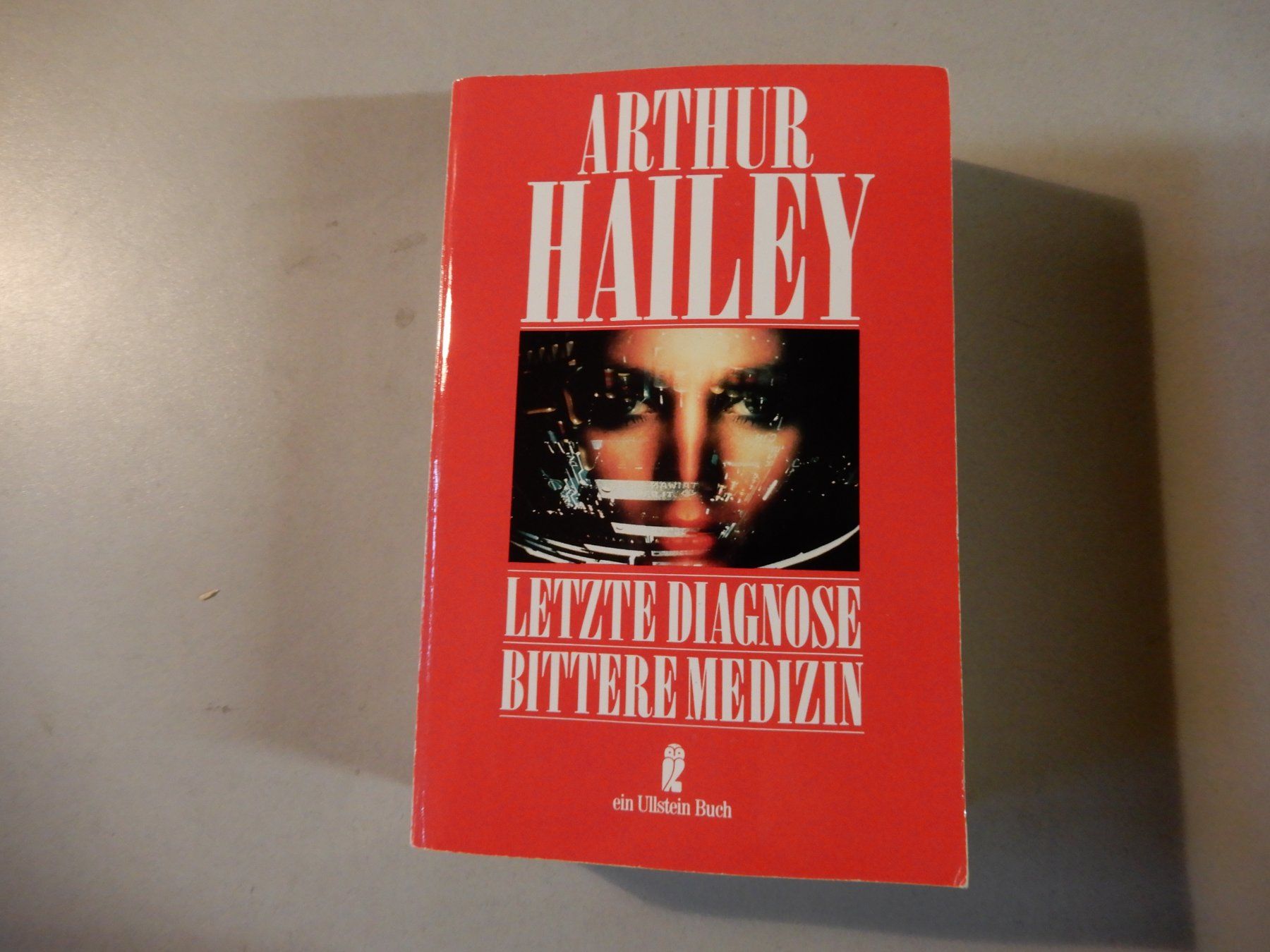Libri: Arthur Hailey: Letzte Diagnose, Zustand: Gut – Usato da Erstfeld venduto da Mario_boe0