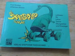 Skateboardschule       (Verlag SN '1993)