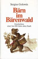 Bärn im Bärenwald Sergius Golowin