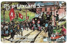 Taxcard KF-141 Eröffnung Gotthardtunnel 1882 800 Ex ungebr.