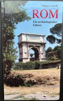 ROM Ein archäologischer Führer (Author: Filippo Coarelli)