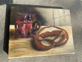Gemälde Stilleben  Oel auf Leinwand Brezelzeit