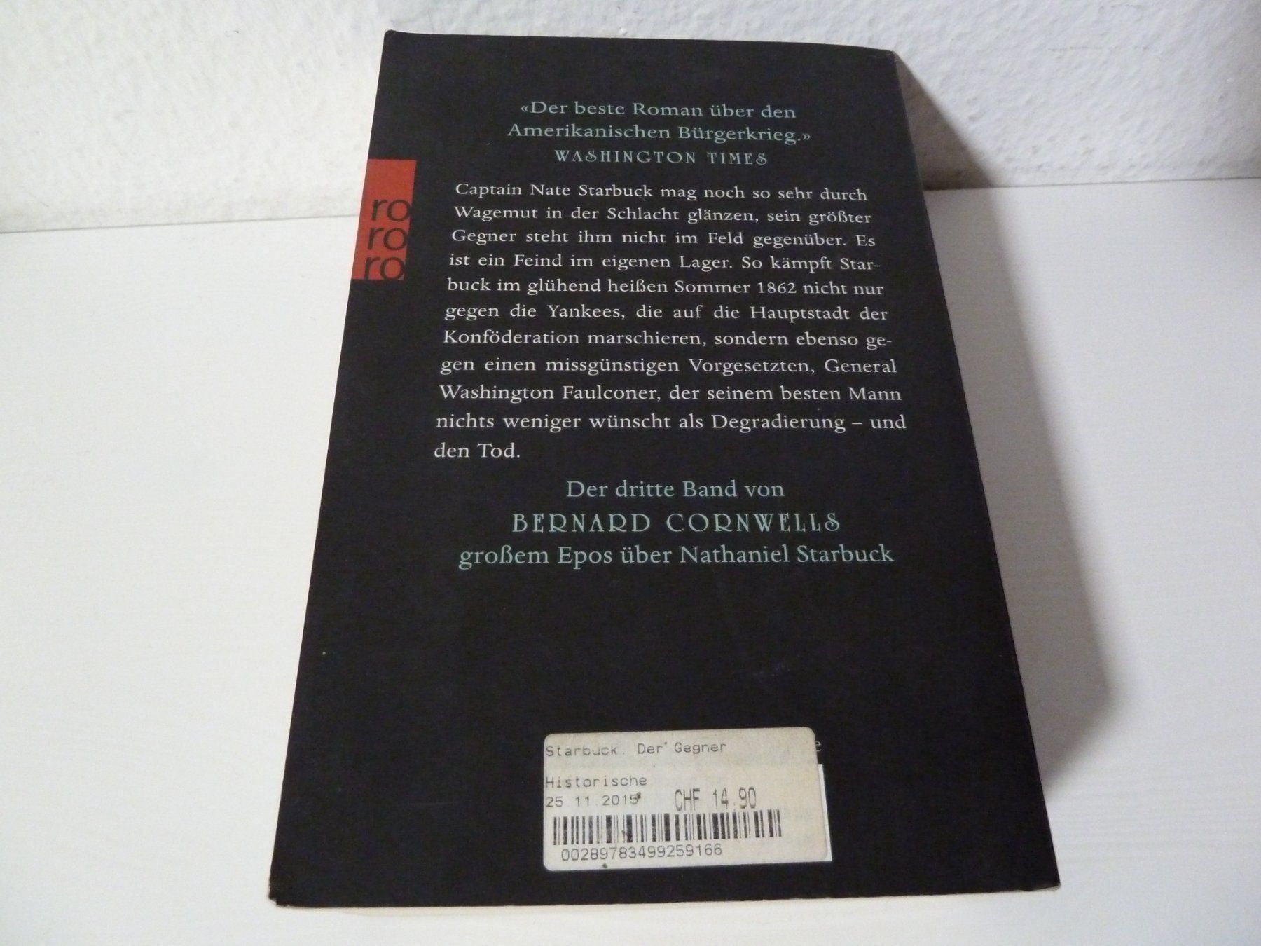 Libri: Bernard Cornwell: Starbuck (3) Der Gegner – Usato da Abtwil SG venduto da Pfusius 1