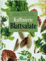 Raffinierte Blattsalate - Lucas Rosenblatt Freddy Christandl