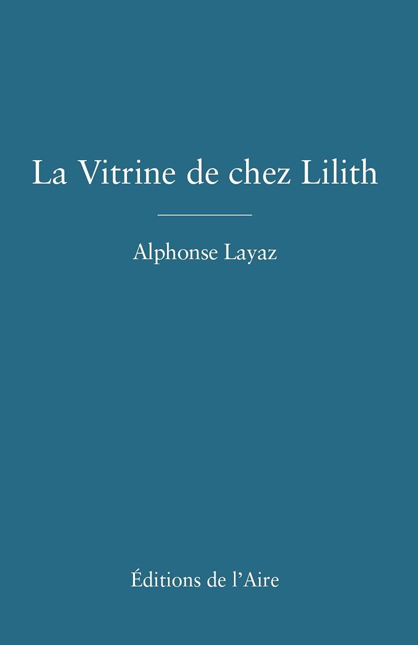 Libri: La vitrine de chez Lilith – Usato da Neuchâtel venduto da Dualseele