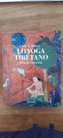 Lo yoga tibetano - Ian A. Baker