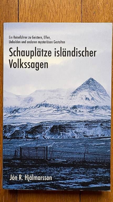 Libri: Schauplätze isländischer Volkssagen - ein Reiseführer  – Usato da Basel venduto da pat_y298