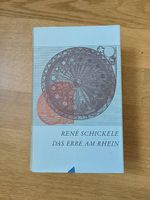 René Schickele - Das Erbe am Rhein