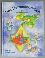 Das Sternenmädchen - von Michaela Merten