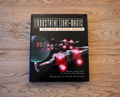 Industrial Light + Magic - Into the Digital Realm