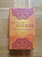 Jan-Philipp Sendker - Herzensstimmen