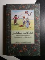 Grosseltern und Enkel - Mancherlei Begegnungen - 1985
