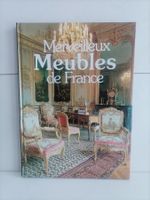 Merveilleux meubles de France / Sylvie Merelli / Mercure dif