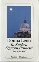 In Sachen Signora Brunetti – Donna Leon – TB – gut gelesen