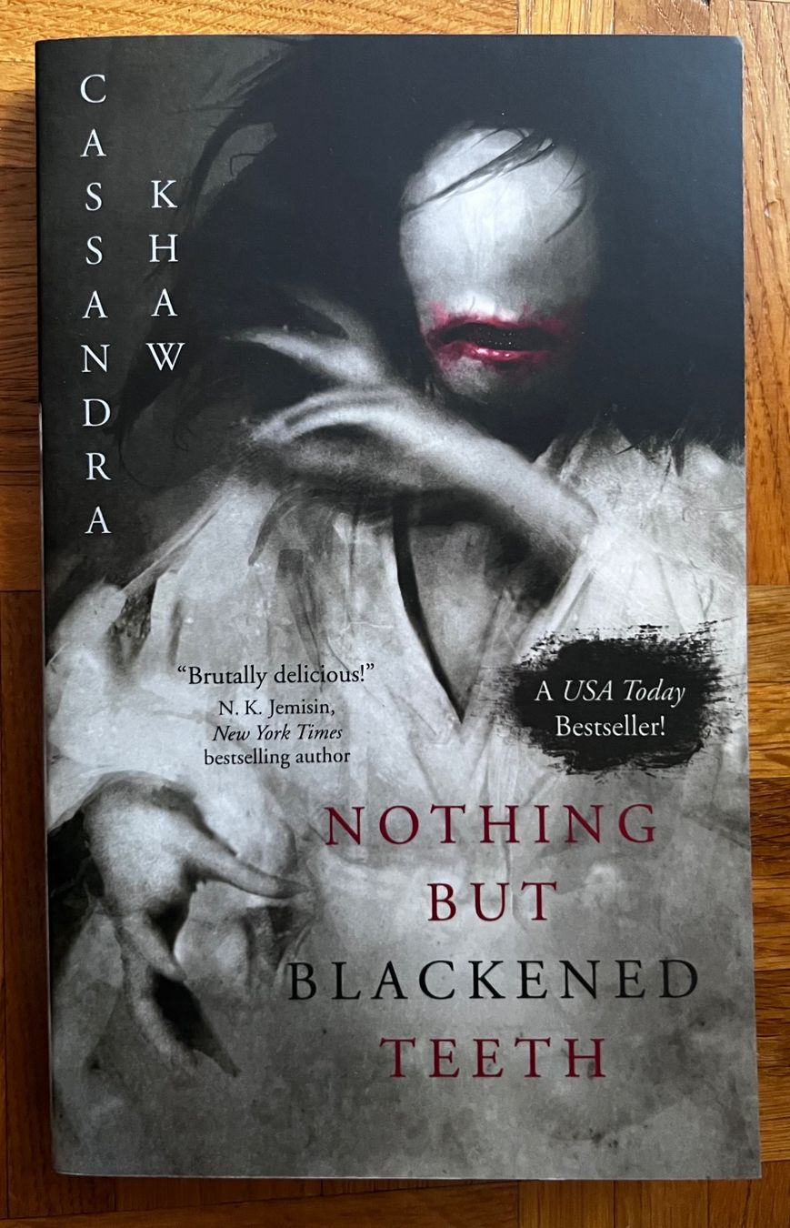 Libri: Nothing but blackened teeth / Cassandra Khaw – Usato da Petit-Lancy venduto da Hastala42