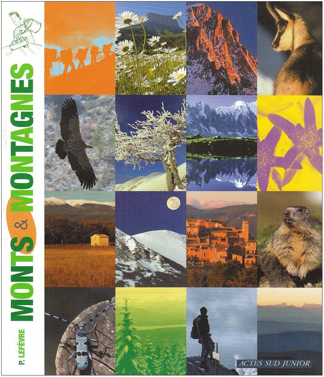 Bücher: Monts & Montagnes - P. Lefèvre – Gebraucht aus Prangins von Timband