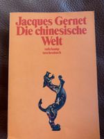 Jacques Gernet Die chinesische Welt Suhrkamp Taschenbuch