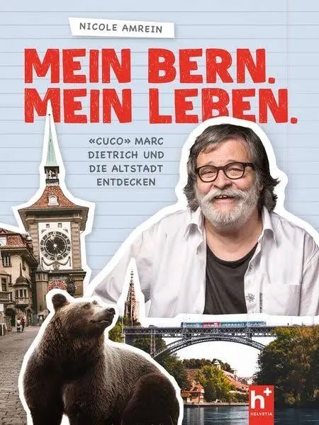 Libri: Buch MEIN BERN. MEIN LEBEN. – Nuovo e nell'imballaggio originale da Fraubrunnen venduto da Vpeck