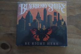 BLACKBERRY SMOKE - BE RIGHT HERE - NEUE OVP CD