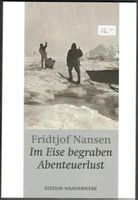 Fridtjof Nansen; Im Eise begraben    *
