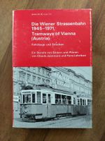 Die Wiener Strassenbahn 1945-1971 - Claude Jeanmaire