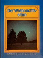 Der Wiehnachtsstern  Bärndütschi Gschichte