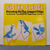 Sister Sledge - Dancing on the Jagged Edge