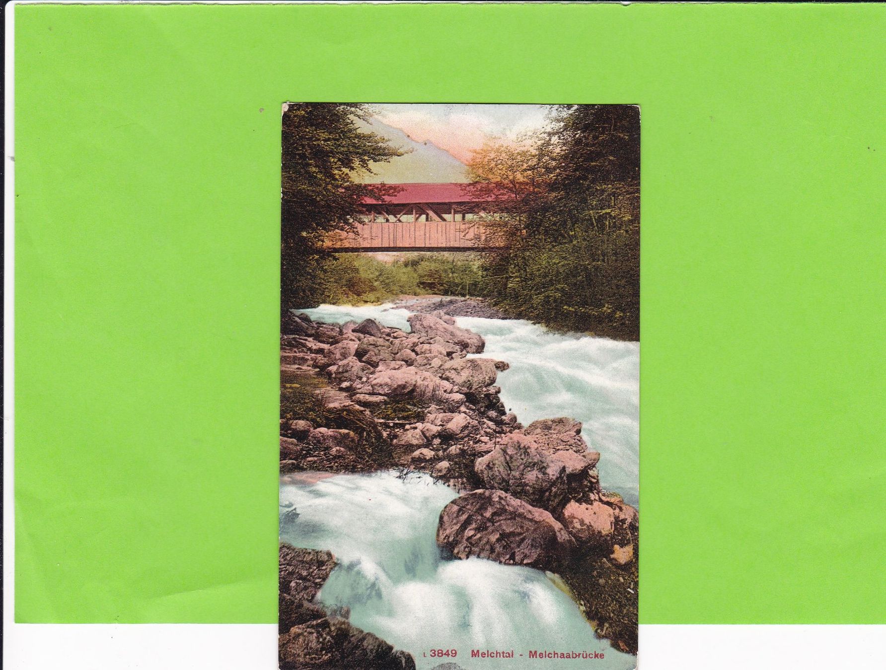 Cartoline postali: Melchtal-Melchaabrücke – Usato da St. Peterzell venduto da neckertal