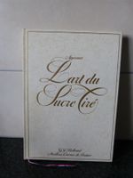 Livre de pâtisserie "Apprenez L'art du Sucre Tiré"