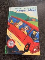 Angel Mike, Regine Beckmann / 14 - 17 J.