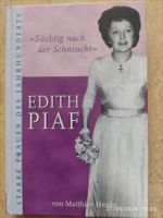 Edith Piaf Von Matthias Henke Süchtig nach der Sehnsucht