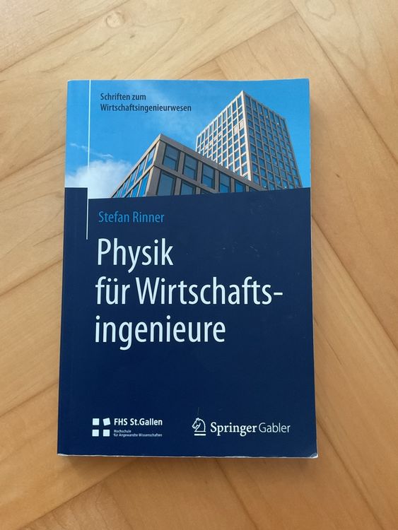Physik für Wirtschaftsingenieure (Gebraucht) in St. Gallen für CHF 1 ...