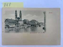 alte Ansichtskarte Zürich Grossmünster Limmat, 1898