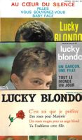 Lucky Blondo 3 EP's - Au cœur du silence, Un garçon une fill