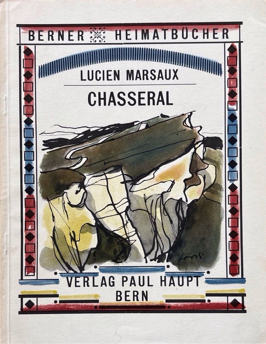 Bücher: Marsaux Lucien, Chasseral – Gebraucht aus Sarnen von Livres