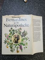 Schwester Bernardines Naturapotheke - Kräuterwissen!