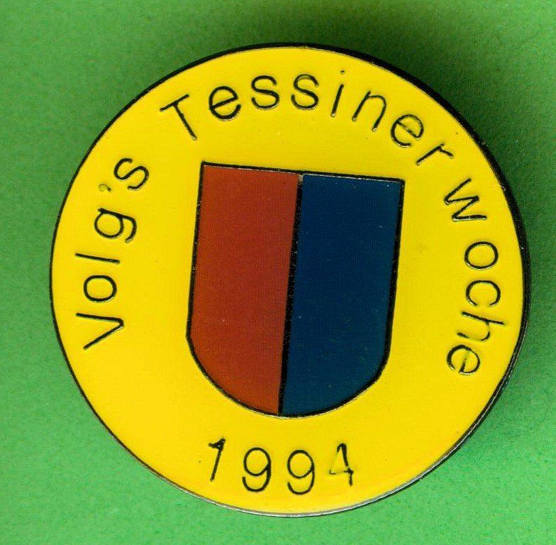 Placchette & Badge: Volg   Tessinerwoche  1994 – Usato da Winterthur venduto da Sammleroase