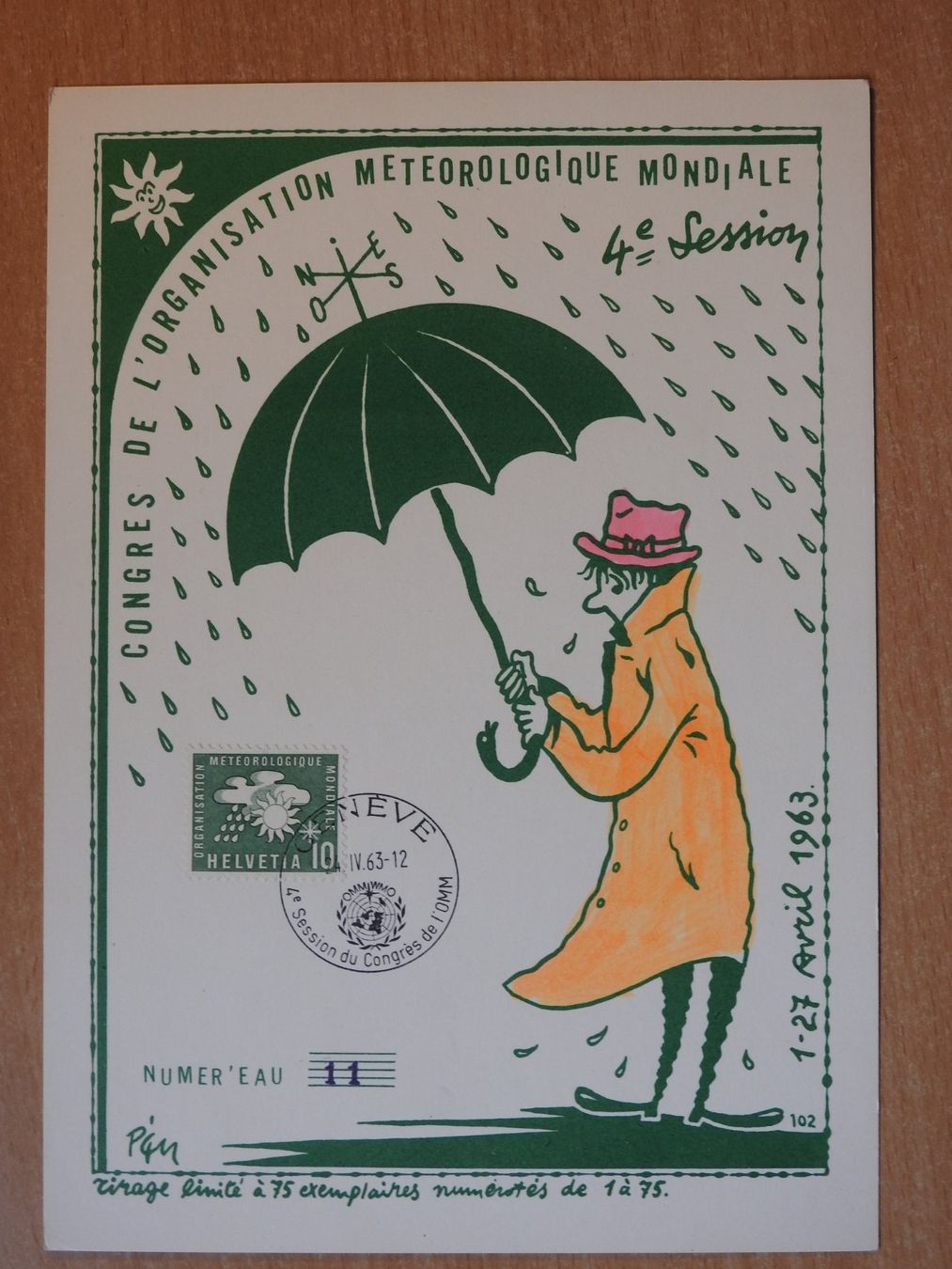 Tutti i francobolli: BIE  1963 Grosse Maximum Karte, Nummeriert mit Nr.11 – Usato da Rain venduto da Sterne13
