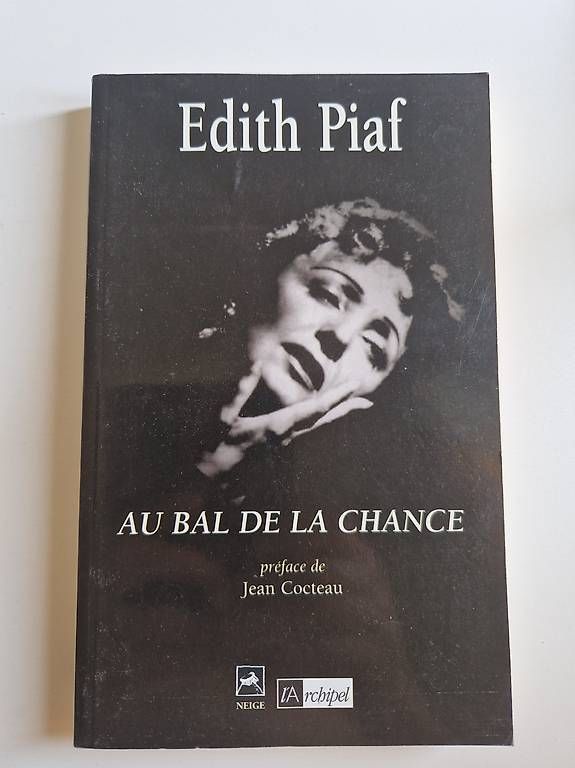 Libri: Edith Piaf - Au bal de la chance – Usato da Vevey venduto da jemaro