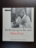Erni Hans 1998 Ateliergespräche mit 157 Seiten. 