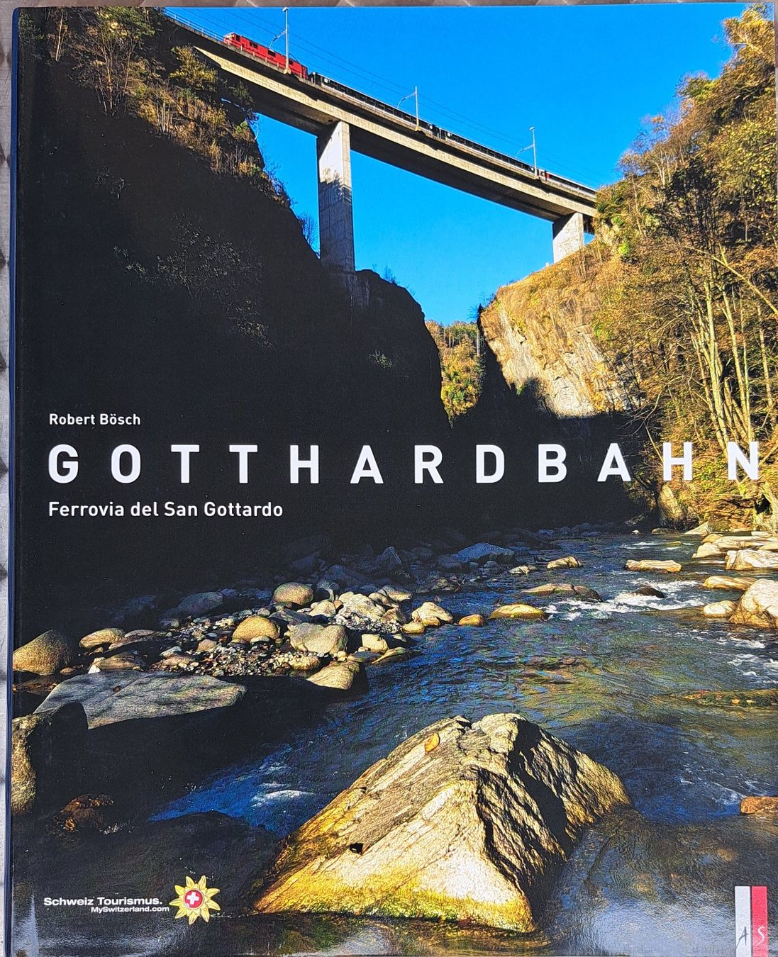 Livres: Gotthardbahn - Ferrovia del San Gottardo – D'occasion à Elgg par BernhardE