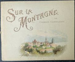 Sur la montagne. Charles Chatelanat .