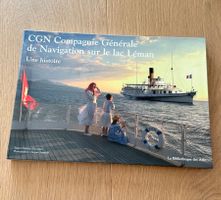 CGN sur le lac Léman : Une histoire